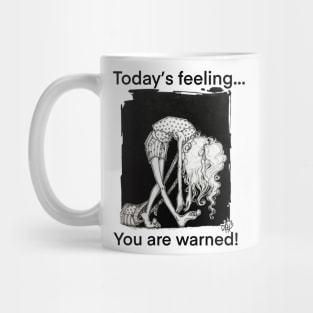 Today´s feeling Mug